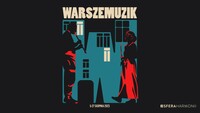 Festiwal WarszeMuzik 2023