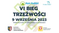 VI Bieg Trzeźwości w Gliwicach - Wspólnie przeciwko uzależnieniom!