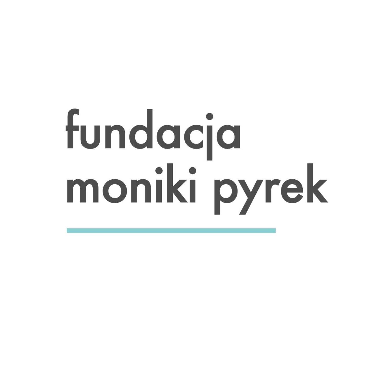 Fundacja Moniki Pyrek